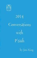 2014 Conversations with P'taah 0970759541 Book Cover