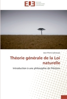 Tha(c)Orie Ga(c)Na(c)Rale de La Loi Naturelle 613156731X Book Cover