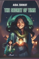 The Secret of Time B0DS2811GV Book Cover