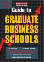 Guide to Graduate Business Schools 0764131982 Book Cover