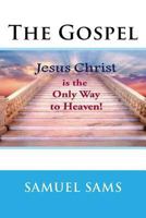 The Gospel 1545386927 Book Cover