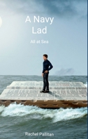 Navy Lad : All at Sea 1326241281 Book Cover