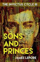 Sons and Princes 098419052X Book Cover