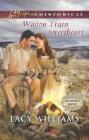 Wagon Train Sweetheart 0373283105 Book Cover