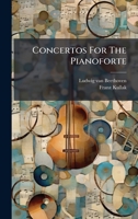 Concertos For The Pianoforte 1024520528 Book Cover