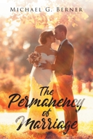 The Permanency of Marriage 1959621947 Book Cover
