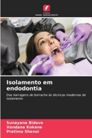 Isolamento em endodontia 6209404596 Book Cover