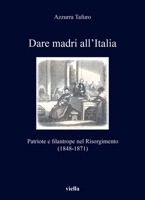 Dare Madri All'italia 8833137767 Book Cover