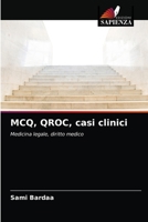 MCQ, QROC, casi clinici: Medicina legale, diritto medico 620405449X Book Cover