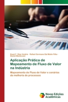 Aplicação Prática de Mapeamento de Fluxo de Valor na Indústria 6205503042 Book Cover