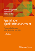 Grundlagen Qualitätsmanagement: Von den Werkzeugen über Methoden zum TQM (German Edition) 3658435623 Book Cover