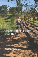 Generational Lessons from Dad B08DSYRT5P Book Cover
