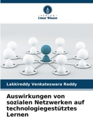 Auswirkungen von sozialen Netzwerken auf technologiegestütztes Lernen 6205355078 Book Cover