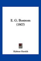 E. G. Bostrom (1907) 1161143432 Book Cover