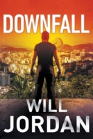 Downfall 1788634632 Book Cover