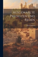 Ausgew�hlte Predigten Und Reden 1022585614 Book Cover