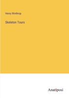 Skeleton Tours 3382104369 Book Cover