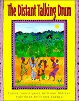 The Distant Talking Drum: Poems from Nigeria 1563970953 Book Cover