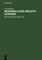 B�rgerliches Rechts-Lexikon 3111105113 Book Cover