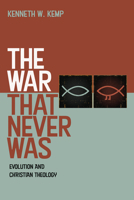 The War That Never Was 1532694989 Book Cover
