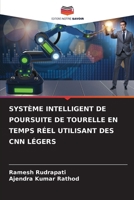 Système Intelligent de Poursuite de Tourelle En Temps Réel Utilisant Des CNN Légers 6209503659 Book Cover