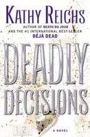 Deadly Décisions 0671028367 Book Cover