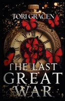 The Last Great War B0F9F9F9P8 Book Cover
