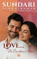 Love...No Conditions Asked B0HLLJ9Q7J Book Cover