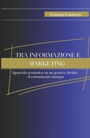 Tra informazione e marketing: Sguardo semiotico su un genere ibrido: il comunicato stampa (Italian Edition) B0CKQ3RLX2 Book Cover