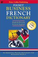 French Business Dictionary: English-French/French-English (Bilingual Business Glossary Series) 1901659933 Book Cover