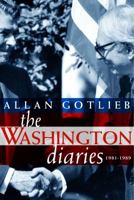 The Washington Diaries: 1981-1989 0771035632 Book Cover