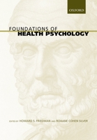 Foundations of Health Psychology 0195139593 Book Cover
