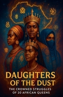 Daugther Of The Dust B0FK23PY9B Book Cover