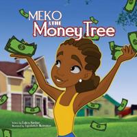Meko and the Money Tree: Meko 1726315320 Book Cover