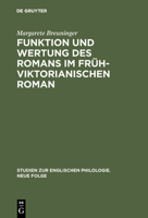 Funktion und Wertung des Romans im frühviktorianischen Roman 3484450134 Book Cover