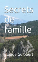 Secrets de famille 1794605827 Book Cover