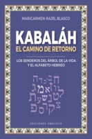 Kabbalah. Reconocer Las Leyes Más Íntimas del Universo 8411722317 Book Cover