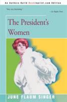 The President's Women 0595121233 Book Cover