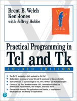 Practical Programming in Tcl & Tk 0130220280 Book Cover