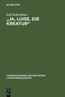 "Ja, Luise, die Kreatur": Zur Bedeutung der Neufundländer in Fontanes Romanen 3484320605 Book Cover