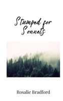 Stumped for Sonnets 180567305X Book Cover