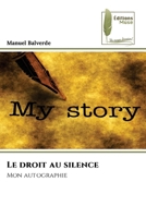 Le droit au silence (French Edition) 6204976419 Book Cover