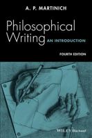 Philosophical Writing: An Introduction 1405131675 Book Cover