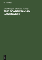 The Scandinavian Languages: Fifty Years of Linguistic Research 9027923582 Book Cover