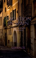 Vacation in Spain 163974116X Book Cover