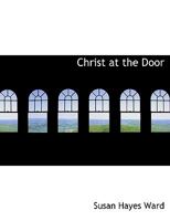 Christ At The Door 1104632705 Book Cover