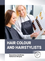 Hair Colour and Hairstylists B0F6HBJRZX Book Cover