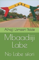 Mbaadiiji Labe: No Labe sifori (French Edition) B0FDK6KZ2C Book Cover