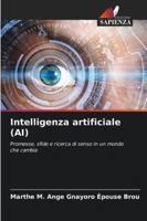 Intelligenza artificiale (AI) (Italian Edition) 6208919932 Book Cover