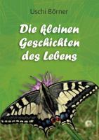 Die kleinen Geschichten des Lebens 3743142015 Book Cover